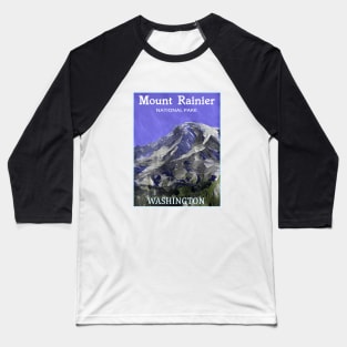 Mount Rainier National Park, Washington Baseball T-Shirt